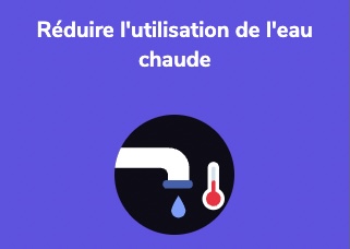 Réduire l'utilisation de l'eau chaude